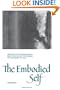 The Embodied Self: Friedrich Schleiermacher's Solution to Kant's Problem of the Empirical Self (Suny Series in Philosophy)
