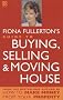 Fiona Fullerton's Guide To Buying, Selling And Moving House
