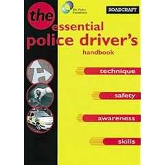 Roadcraft: The Police Driver's Handbook