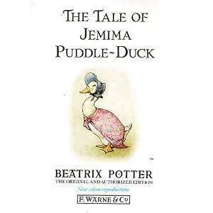 The Tale of Jemima Puddle-Duck (The original Peter Rabbit books)