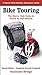 Bike Touring: The Sierra Club Guide to Travel on Two Wheels (Sierra Club Outdoor Adventure Guide) width=