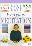 Meditation (101 Essential Tips)