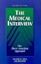 The Medical Interview: The Three-Function Approach, 2e