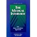 The Medical Interview: The Three-Function Approach, 2e