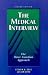 The Medical Interview: The Three-Function Approach