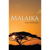 MALAIKA ~ Van Heerling
