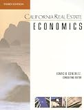 California Real Estate Economics