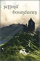 Setting Boundaries - a novella (The Coming Storm)