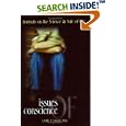 Issues of Conscience (The Science and Sale of Life) by Laurel T. Hughes