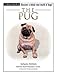   - The Pug (Terra Nova Series)