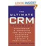 The Ultimate CRM Handbook: Strategies and Concepts for Building Enduring Customer Loyalty and Profitability