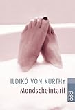 Mondscheintarif. Das Buch zum Film
