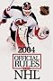 Official Rules of the Nhl 2004 (Official Rules of the NHL) Official Rules of the Nhl 2004 (Official Rules of the NHL)