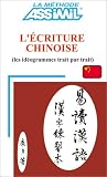 Revue Assimil  / L'Écriture chinoise