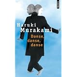 Danse, danse, danseby Haruki Murakami