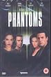 Phantoms [DVD]