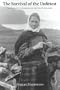 The Survival of the Unfittest: The Highland Clearances and the End of Isolation