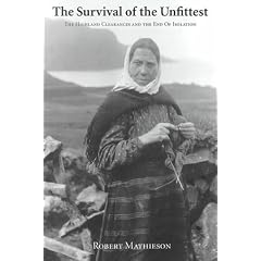 Survival of the Unfittest: Highland Clearances and the End of Isolation