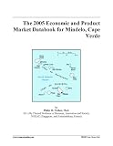 The 2005 Economic and Product Market Databook for Mindelo, Cape Verde