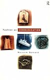 Fashion as Communication