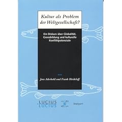 Kultur als Problem der Weltgesellschaft?
