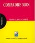 Compadre Mon (Spanish Edition)