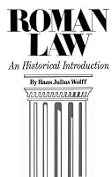 Roman Law an Historical Introduction