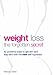 Book Weight Loss: The Forgotten Secret - 42 Powerful Ways to Get Slim and Stay Slim with the New Self-hypnosis