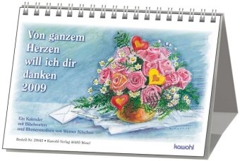 Von ganzem Herzen will ich dir danken 2009