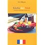 K�che des Midi: Ein Kochbuch der Provence