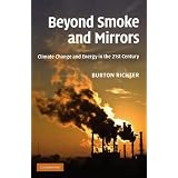 Beyond Smoke and Mirrors: Climate Change and Energy in the 21st Century