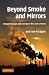 Beyond Smoke and Mirrors: Climate Change and Energy in the 21st Century