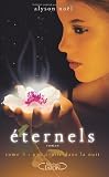 Eternels, Tome 5 : L'étoile de la nuit