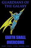 Guardians of the Galaxy: Earth Shall Overcome