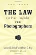 The Law (in Plain English) for Photographers (Third Edition)