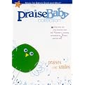 The Praise Baby Collection: Praises and Smiles