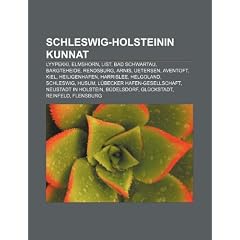 Schleswig-Holsteinin Kunnat: Lyypekki, Elmshorn, List, Bad Schwartau, Bargteheide, Rendsburg, Arnis, Uetersen, Aventoft, Kiel, Heiligenhafen
