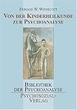 Von der Kinderheilkunde zur Psychoanalyse