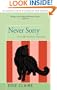 Never Sorry: A Leigh Koslow Mystery