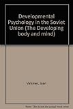 Developmental psychology in the Soviet Union