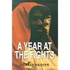 YEAR AT THE FIGHTS