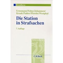 Die Station in Strafsachen: Grundkurs f�r Rechtsreferendare