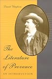 The Literature of Provence: An Introduction