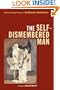 The Self-Dismembered Man: Selected Later Poems of Guillaume Apollinaire (Wesleyan Poetry Series)