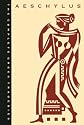 The Complete Greek Tragedies, Volume 1: Aeschylus