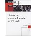 Histoire de la soci�t� fran�aise au XXe si�cle