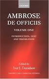Ambrose: De Officiis (Oxford Early Christian Studies)