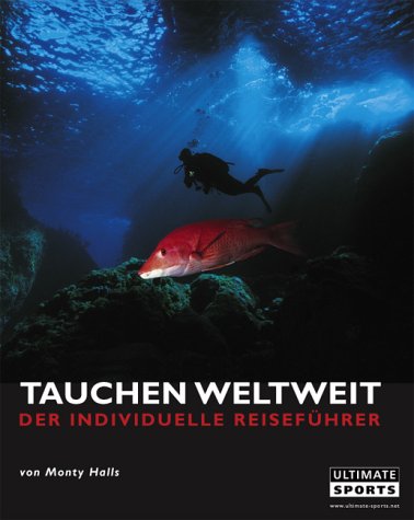 City Travel Guides Discounted  Bücher : Tauchen weltweit: Der individuelle Reiseführer. 60 der weltbesten Tauchgebiete