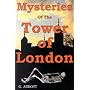 Mysteries of the Tower of London