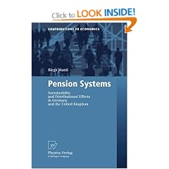 Pension Systems: Sustainability and Distributional Effects in Germany and the United Kingdom (Contributions to Economics)